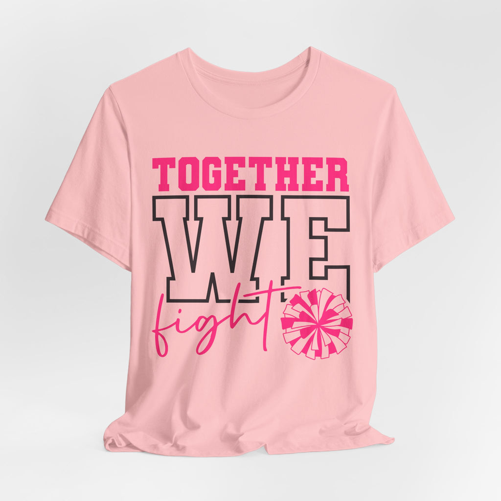 Together We Fight Unisex Jersey Short Sleeve Tee