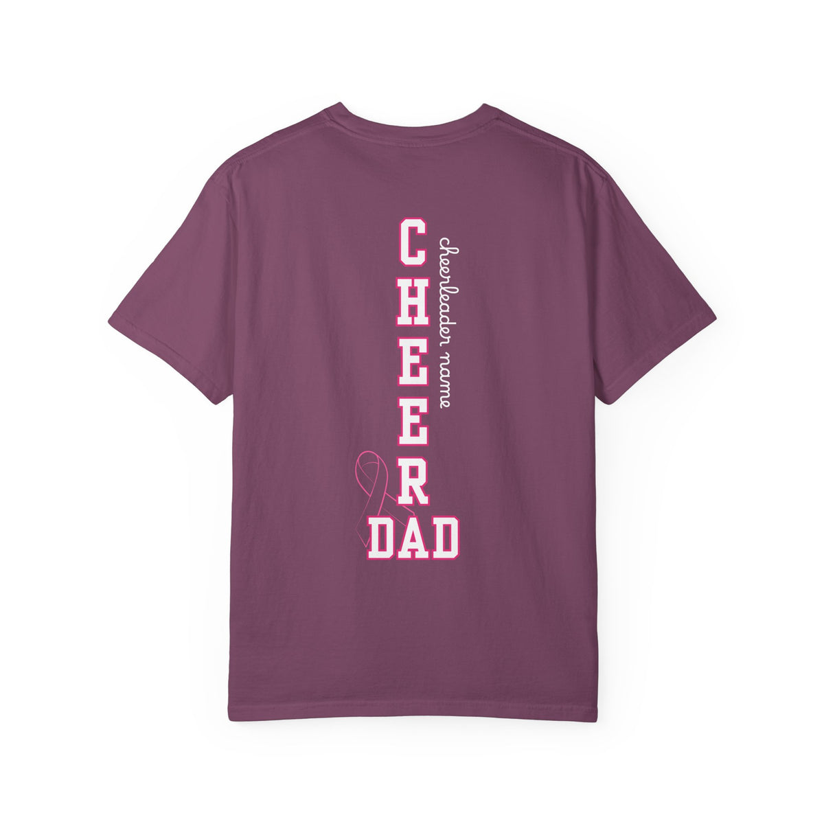 DAD Breast Cancer Awareness "Go Fight Win" Custom Cheer T-Shirt