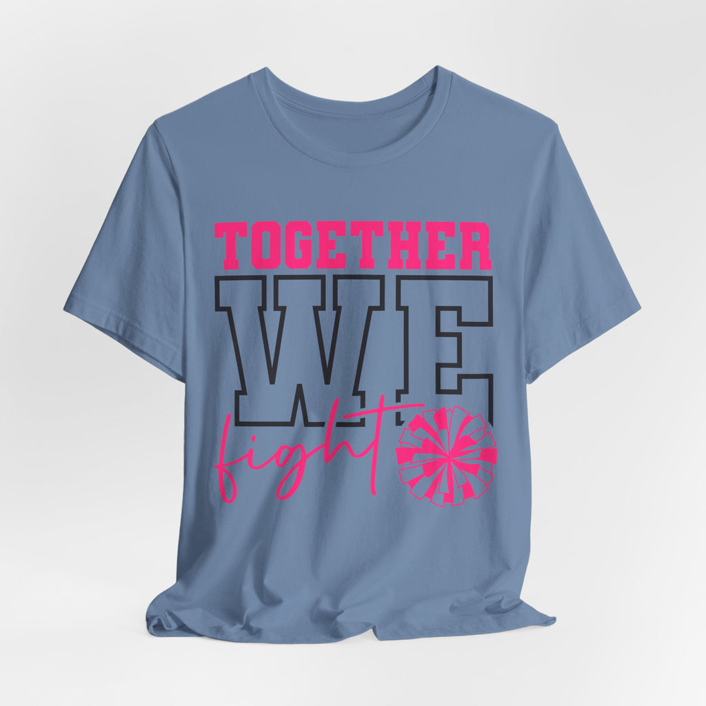 Together We Fight Unisex Jersey Short Sleeve Tee