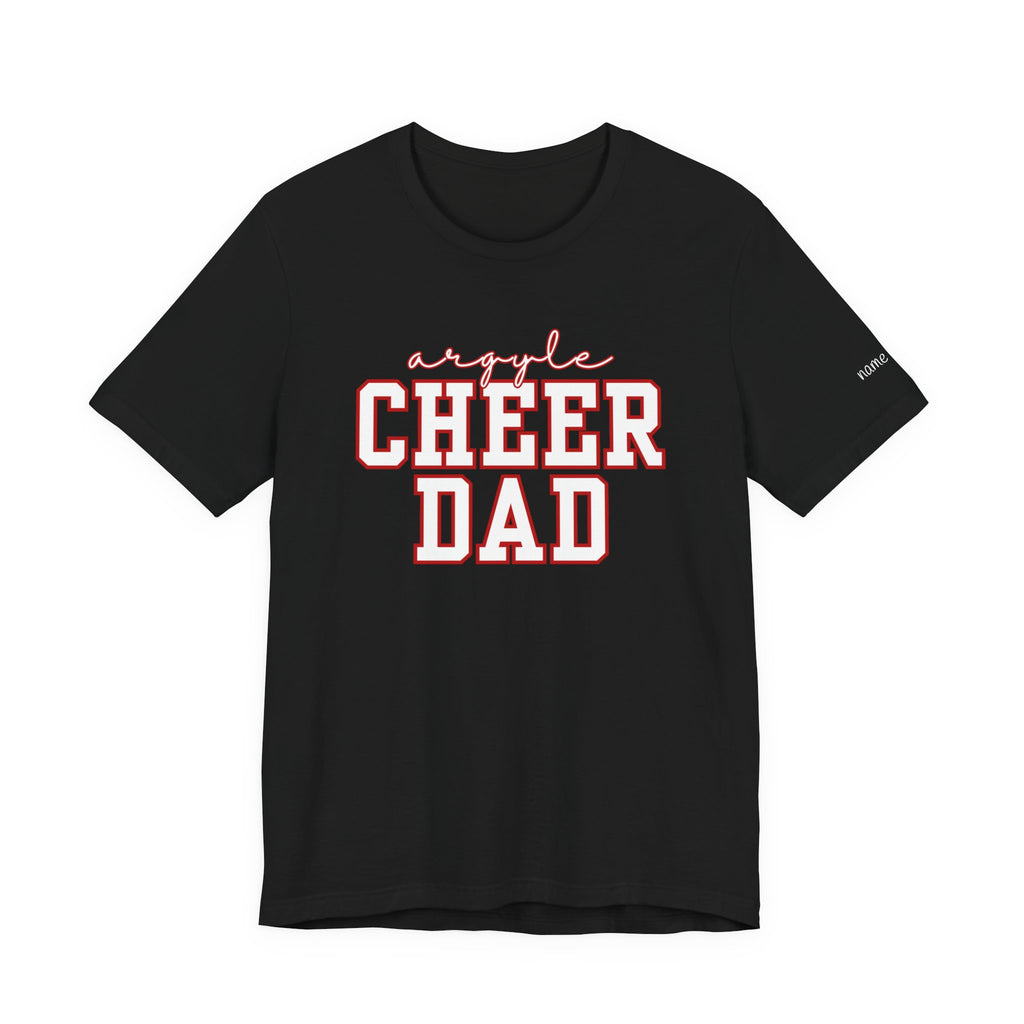 Custom Cheer Dad T-Shirt | Personalized Cheerleader Name Tee
