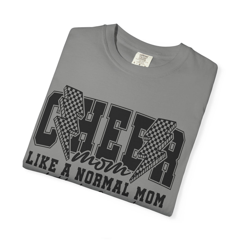Cheer Mom Like a Normal Mom T-shirt | Cheerleader Mom Tee