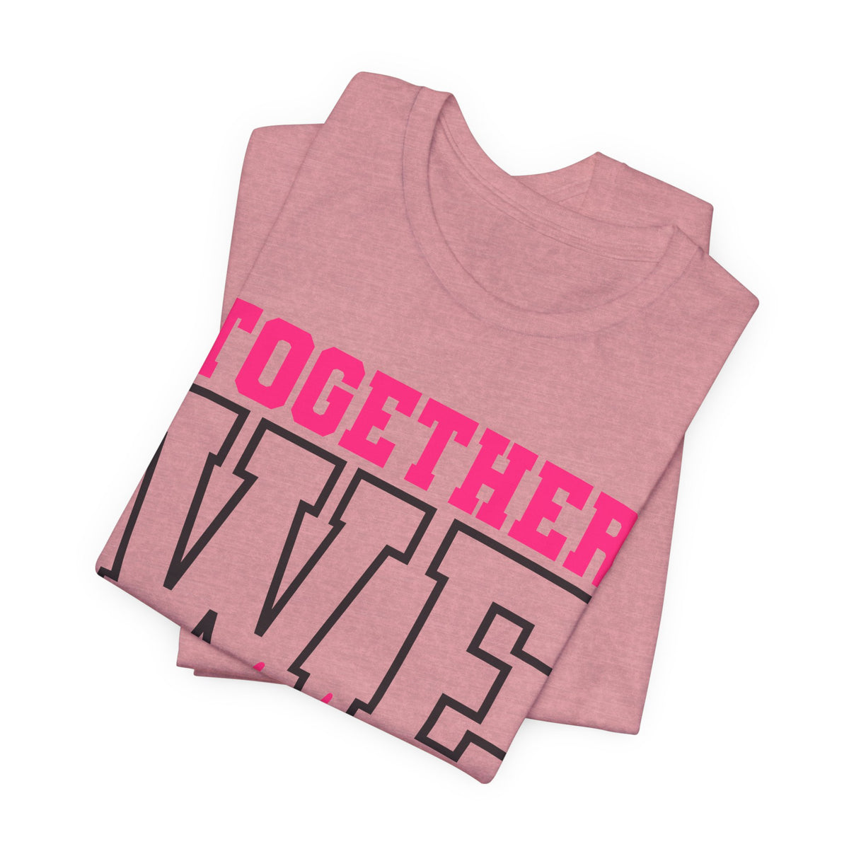 Together We Fight Unisex Jersey Short Sleeve Tee